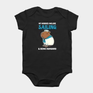 My hobbies include Sailing and being awkward cartoon Capybara Sailor Baby Bodysuit